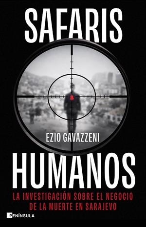 Safaris humanos | 9788411005289 | Gavazzeni, Ezio | Llibres.cat | Llibreria online en català | La Impossible Llibreters Barcelona