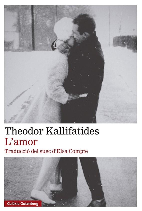 L'amor | 9791388019913 | Kallifatides, Theodor | Llibres.cat | Llibreria online en català | La Impossible Llibreters Barcelona