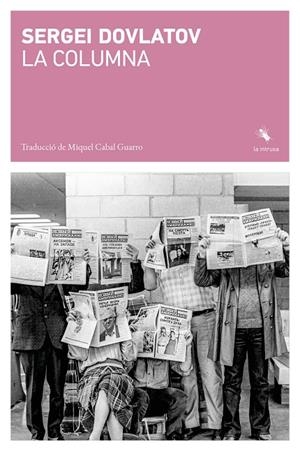 La columna | 9791399207149 | Dovlatov, Sergei | Llibres.cat | Llibreria online en català | La Impossible Llibreters Barcelona