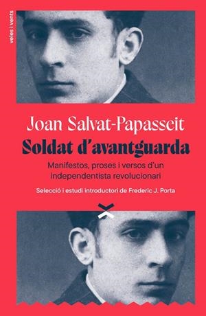Soldat d'avantguarda | 9791399251715 | Salvat-Papasseit, Joan/Porta, Frederic J. | Llibres.cat | Llibreria online en català | La Impossible Llibreters Barcelona