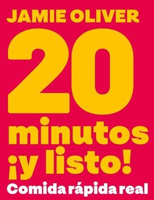 20 minutos ¡y listo! | 9788425374074 | Oliver, Jamie | Llibres.cat | Llibreria online en català | La Impossible Llibreters Barcelona