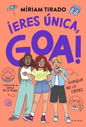 Me llamo Goa 12 - ¡Eres única, Goa! | 9791387994303 | Tirado, Míriam | Llibres.cat | Llibreria online en català | La Impossible Llibreters Barcelona