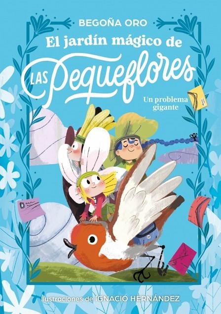 El jardín mágico de las pequeflores. Un problema gigante | 9788448873837 | Oro, Begoña | Llibres.cat | Llibreria online en català | La Impossible Llibreters Barcelona