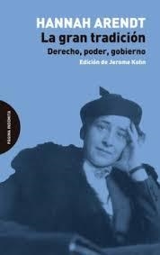 La gran tradición | 9791399099591 | Arendt, Hannah | Llibres.cat | Llibreria online en català | La Impossible Llibreters Barcelona