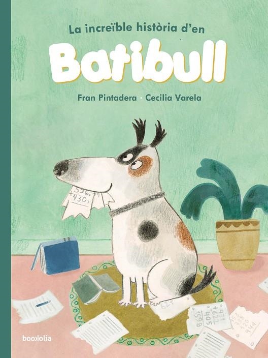 La increïble història d’en Batibull | 9791387702243 | Pintadera, Fran | Llibres.cat | Llibreria online en català | La Impossible Llibreters Barcelona