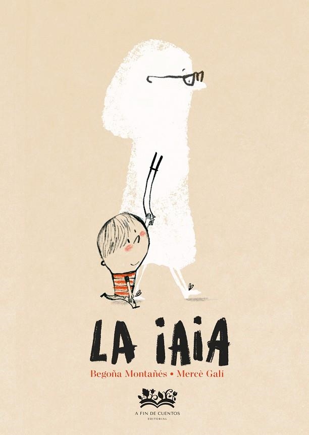 La iaia | 9788419684707 | Montañés, Begoña | Llibres.cat | Llibreria online en català | La Impossible Llibreters Barcelona