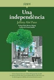 UNA INDEPENDENCIA (CAT) | 9791387656140 | Llibres.cat | Llibreria online en català | La Impossible Llibreters Barcelona