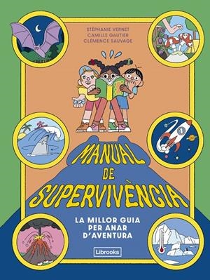 Manual de supervivència | 9791399209754 | Vernet, Stéphanie/Gautier, Camille | Llibres.cat | Llibreria online en català | La Impossible Llibreters Barcelona