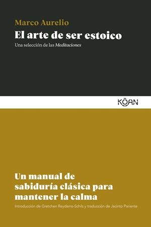 El arte de ser estoico | 9788410358485 | Marco Aurelio | Llibres.cat | Llibreria online en català | La Impossible Llibreters Barcelona