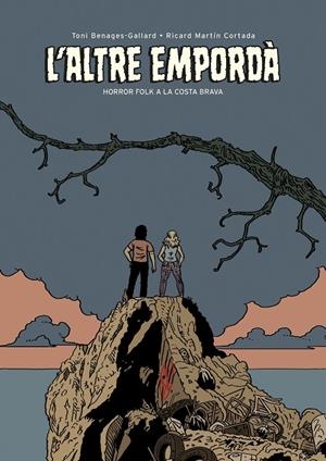 L'altre Empordà | 9788419523440 | Martín Cortada, Ricard/Benages-Gallard, Toni | Llibres.cat | Llibreria online en català | La Impossible Llibreters Barcelona