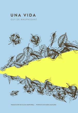 Una vida | 9789992083079 | Maupassant, Guy de | Llibres.cat | Llibreria online en català | La Impossible Llibreters Barcelona