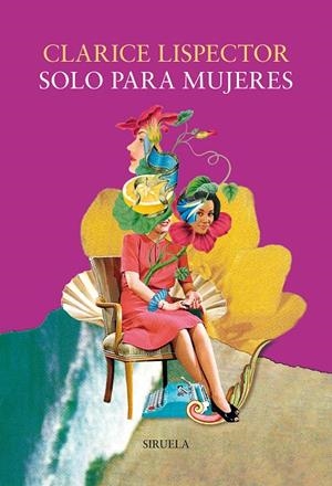 Solo para mujeres | 9791388032790 | Lispector, Clarice | Llibres.cat | Llibreria online en català | La Impossible Llibreters Barcelona