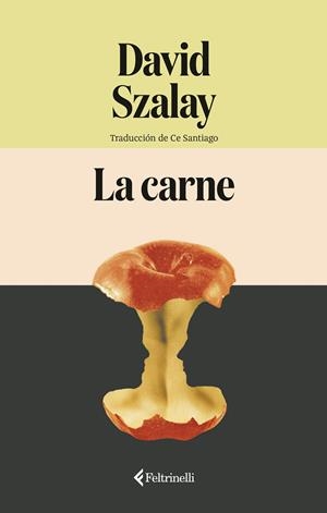 La carne | 9791388111051 | Szalay, David | Llibres.cat | Llibreria online en català | La Impossible Llibreters Barcelona