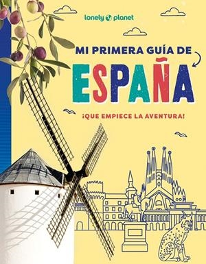 Mi primera guía de España | 9788408312628 | Ward, Alexa | Llibres.cat | Llibreria online en català | La Impossible Llibreters Barcelona
