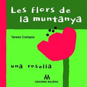 Les flors de la muntanya | 9788412071795 | Campos, Teresa | Llibres.cat | Llibreria online en català | La Impossible Llibreters Barcelona