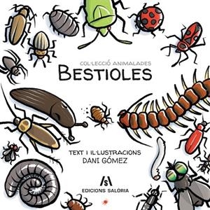 Bestioles | 9788494922954 | Gómez Salamanca, Dani | Llibres.cat | Llibreria online en català | La Impossible Llibreters Barcelona