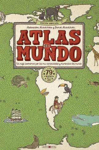 Atlas del Mundo. Verde | 9791388136115 | Mizielinska, Aleksandra/Mizielinski, Daniel | Llibres.cat | Llibreria online en català | La Impossible Llibreters Barcelona