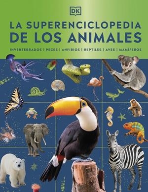 La superenciclopedia de los animales | 9780241803851 | DK | Llibres.cat | Llibreria online en català | La Impossible Llibreters Barcelona
