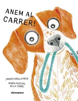 Anem al carrer! | 9788410016514 | Carilla Pros, Javier | Llibres.cat | Llibreria online en català | La Impossible Llibreters Barcelona