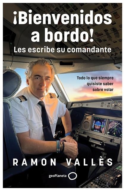 ¡Bienvenidos a bordo! Les escribe su comandante | 9788408314530 | Vallès, Ramon | Llibres.cat | Llibreria online en català | La Impossible Llibreters Barcelona