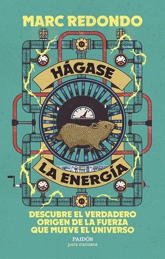 Hágase la energía | 9788449345098 | Redondo, Marc | Llibres.cat | Llibreria online en català | La Impossible Llibreters Barcelona