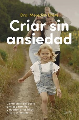 Criar sin ansiedad | 9788408324164 | Dra. Meredith Elkins | Llibres.cat | Llibreria online en català | La Impossible Llibreters Barcelona