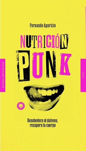 Nutrición punk | 9788412366907 | Aparicio, Fernando | Llibres.cat | Llibreria online en català | La Impossible Llibreters Barcelona