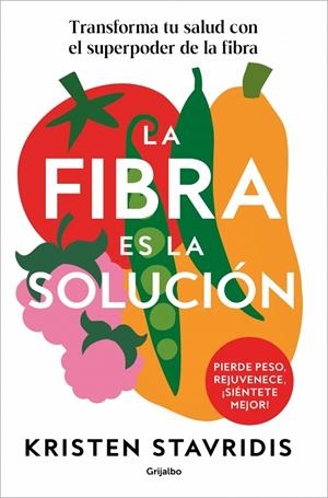 La fibra es la solución | 9788425374869 | Stavridis, Kristen | Llibres.cat | Llibreria online en català | La Impossible Llibreters Barcelona