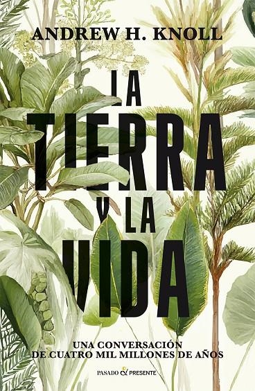 LA TIERRA Y LA VIDA | 9791399120646 | KNOLL, ANDREW | Llibres.cat | Llibreria online en català | La Impossible Llibreters Barcelona