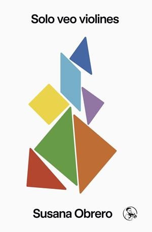 Solo veo violines | 9788418782862 | Obrero, Susana | Llibres.cat | Llibreria online en català | La Impossible Llibreters Barcelona