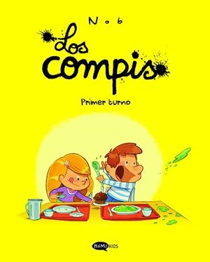 Los compis 1. Primer turno | 9791387744007 | NOB | Llibres.cat | Llibreria online en català | La Impossible Llibreters Barcelona