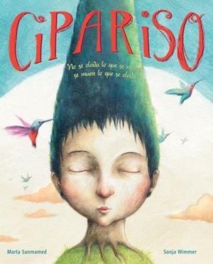Cipariso | 9788416147052 | Sanmamed, Marta | Llibres.cat | Llibreria online en català | La Impossible Llibreters Barcelona