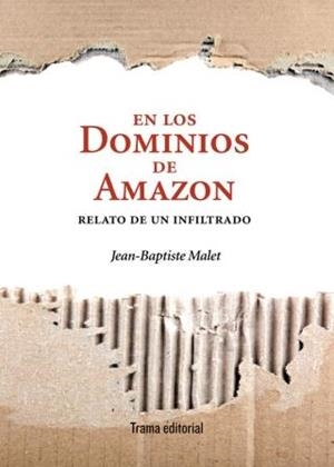 En los dominios de Amazon | 9788492755981 | Jean -Baptiste Malet | Llibres.cat | Llibreria online en català | La Impossible Llibreters Barcelona