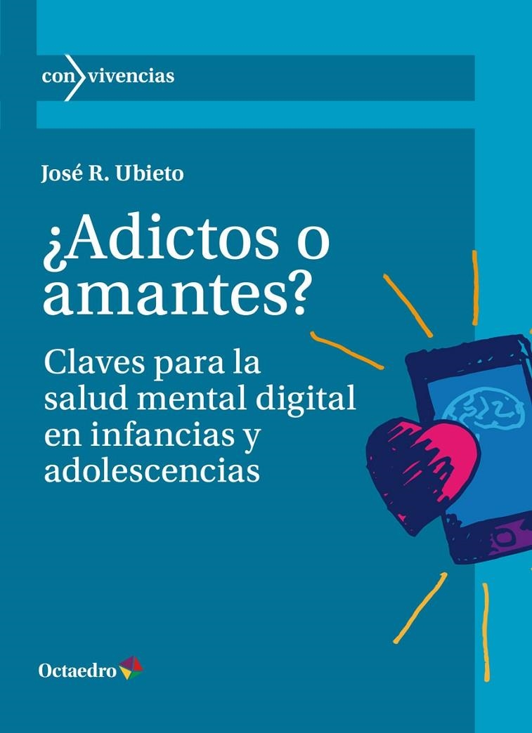 ¿Adictos o amantes? | 9788419900463 | Ubieto, José R. | Llibres.cat | Llibreria online en català | La Impossible Llibreters Barcelona