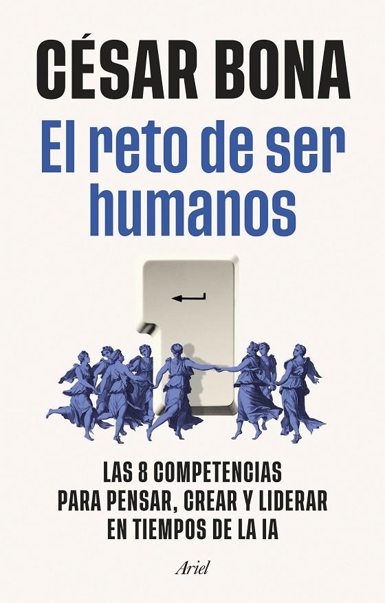 El reto de ser humanos | 9788434440821 | Bona García, César | Llibres.cat | Llibreria online en català | La Impossible Llibreters Barcelona