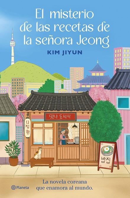 El misterio de las recetas de la señora Jeong | 9788408325512 | Jiyun, Kim | Llibres.cat | Llibreria online en català | La Impossible Llibreters Barcelona