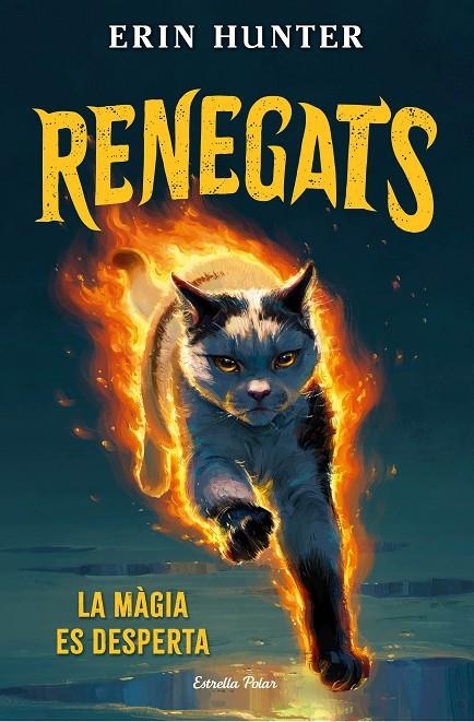 Renegats 1. La màgia es desperta | 9791387783846 | Hunter, Erin | Llibres.cat | Llibreria online en català | La Impossible Llibreters Barcelona
