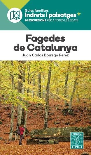 FAGEDES DE CATALUNYA- INDRETS I PAISATGES | 9788470112379 | BORREGO PEREZ, JOAN CARLES | Llibres.cat | Llibreria online en català | La Impossible Llibreters Barcelona