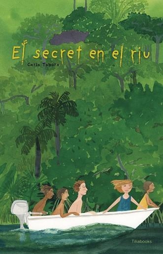 El secret en el riu | 9791399184754 | Tabora, Carla | Llibres.cat | Llibreria online en català | La Impossible Llibreters Barcelona