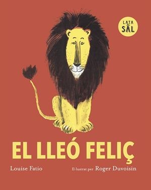El lleó feliç | 9791399092332 | Fatiio, Louse | Llibres.cat | Llibreria online en català | La Impossible Llibreters Barcelona