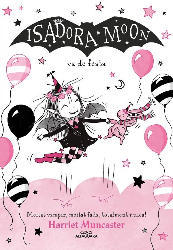 La Isadora Moon 15 - La Isadora Moon va de festa | 9791387949167 | Muncaster, Harriet | Llibres.cat | Llibreria online en català | La Impossible Llibreters Barcelona