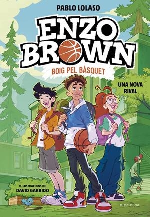 Enzo Brown: Boig pel bàsquet 4 - Una nova rival | 9791387994129 | Lolaso, Pablo | Llibres.cat | Llibreria online en català | La Impossible Llibreters Barcelona
