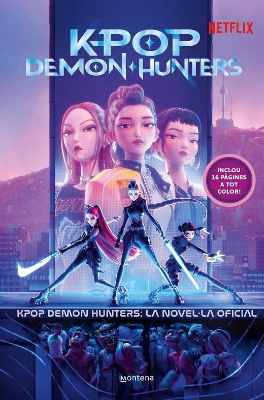 KPop Demon Hunters - La novel·la oficial | 9791388417139 | Netflix | Llibres.cat | Llibreria online en català | La Impossible Llibreters Barcelona