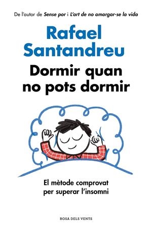 Dormir quan no pots dormir | 9791387935764 | Santandreu, Rafael | Llibres.cat | Llibreria online en català | La Impossible Llibreters Barcelona