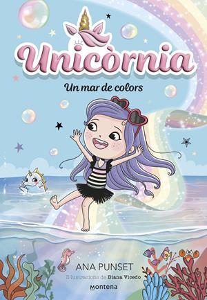 Unicòrnia 16 - Un mar de colors | 9791387973919 | Punset, Ana | Llibres.cat | Llibreria online en català | La Impossible Llibreters Barcelona
