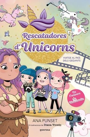 Rescatadores d'Unicorns 10 - Viatge al País dels Gegants | 9791388222054 | Punset, Ana | Llibres.cat | Llibreria online en català | La Impossible Llibreters Barcelona