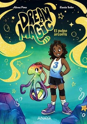 Dream Magic. El pulpo arcoíris | 9788414360101 | Pons, Alena | Llibres.cat | Llibreria online en català | La Impossible Llibreters Barcelona