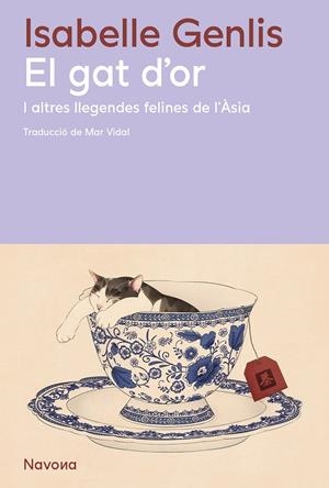 El gat d'or. I altres llegendes felines de l'Àsia | 9791388211072 | Genlis, Isabelle | Llibres.cat | Llibreria online en català | La Impossible Llibreters Barcelona