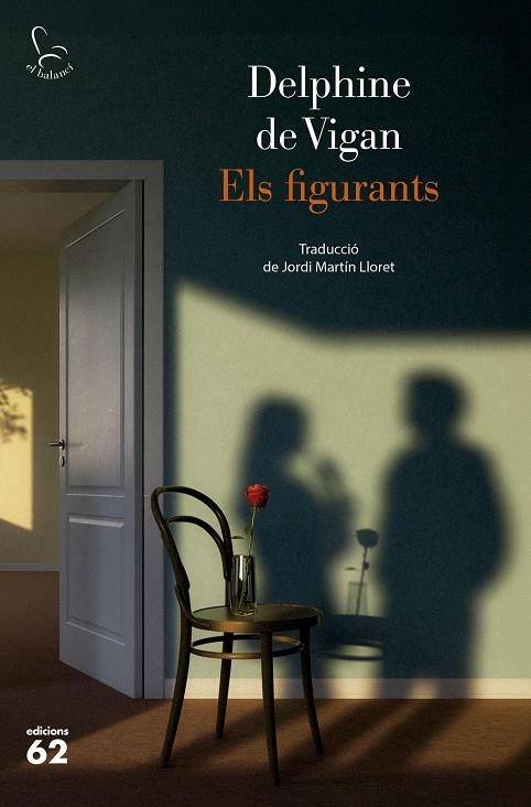Els figurants | 9788429783605 | Vigan, Delphine de | Llibres.cat | Llibreria online en català | La Impossible Llibreters Barcelona