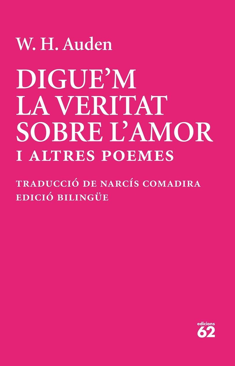 Digue'm la veritat sobre l'amor | 9788429783520 | Auden, W. H. | Llibres.cat | Llibreria online en català | La Impossible Llibreters Barcelona